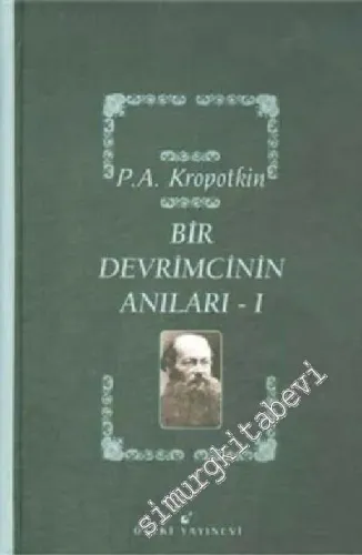 Bir Devrimcinin Anıları Cilt 1 -