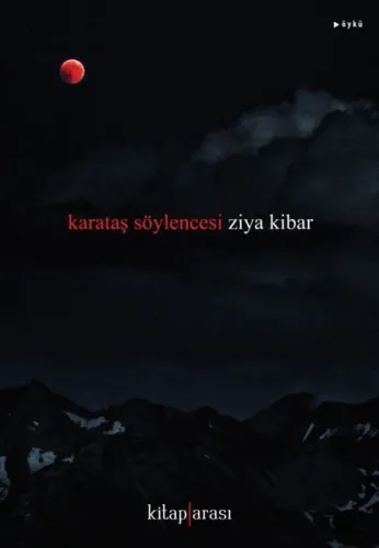 Karataş Söylencesi | Ziya Kibar | Kitap Arası