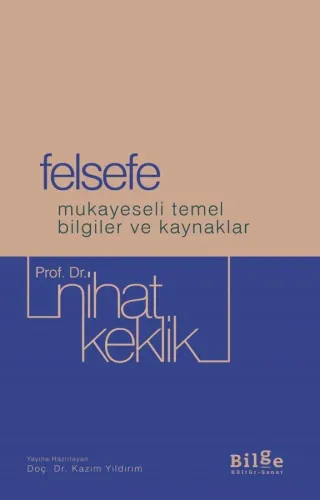Felsefe-Mukayeseli Temel Bilgiler ve Kaynaklar
