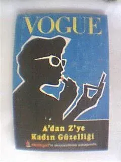 Vogue A'dan Z'ye Kadın Güzelik