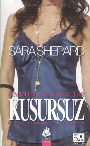 Sevimli Küçük Yalancılar-2: Kusursuz (Cep Boy) Sara Shepard