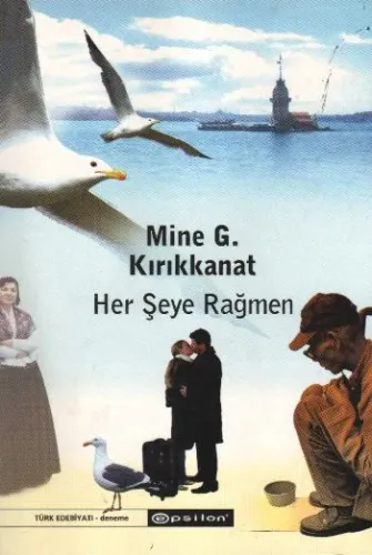 Her Şeye Rağmen