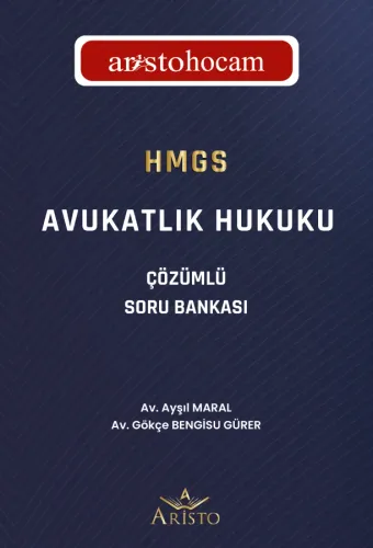 AristoHocam HMGS - Avukatlık Hukuku Çözümlü Soru Bankası Aristo Yayıne