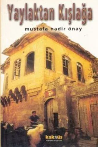 Yaylaktan Kışlağa