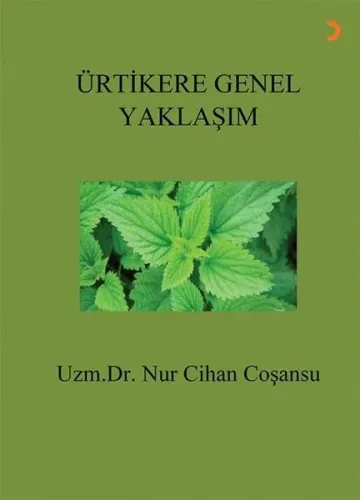 Ürtikere Genel Yaklaşım