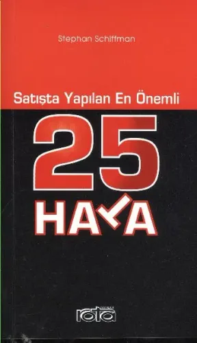 Satışta Yapılan En Önemli 25 Hata