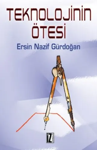 Teknolojinin Ötesi