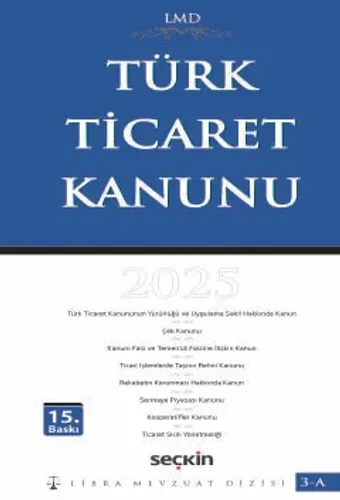 Türk Ticaret Kanunu / LMD–3A