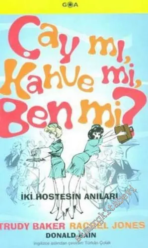 Çay mı, Kahve mi, Ben mi? -