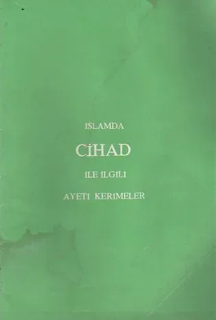 İslamda Cihad İle İlgili Ayeti Kerimler