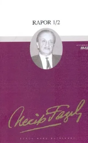 Rapor 1/2 | Necip Fazıl Kısakürek | Büyük Doğu Yayınları