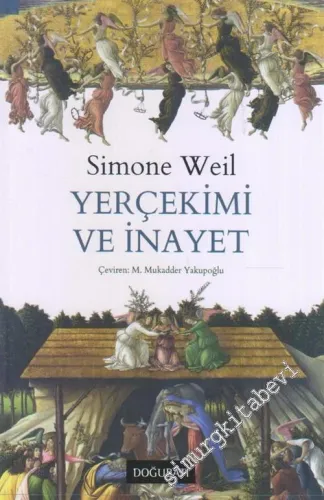 Yerçekimi ve İnayet -