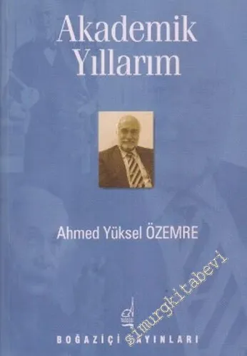 Akademik Yıllarım (1958 - 1984) -        2004