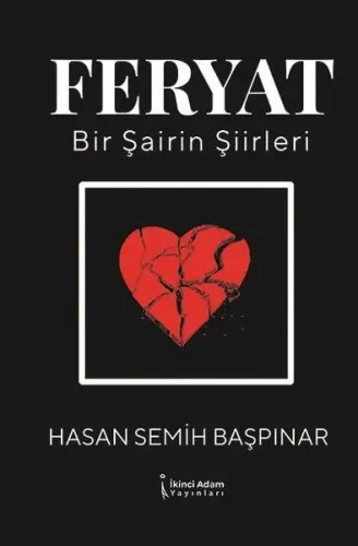 Feryat-Bir Şairin Şiirleri | Kitap Ambarı