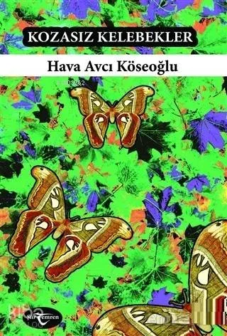 Kozasız Kelebekler