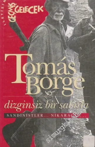 Dizginsiz Bir Sabırla: Sandinistler, Nikaragua -        1996