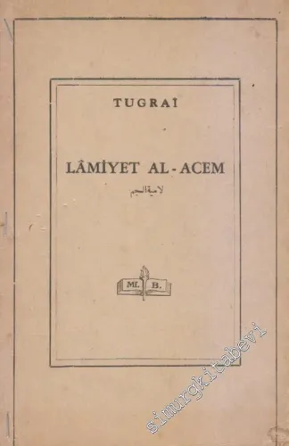 Lâmiyet Al-Acem -        1945