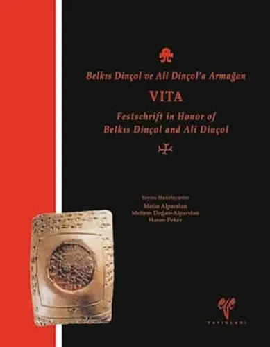 VITA - Belkıs Dinçol ve Ali Dinçol'a Armağan Festschrift in Honor of Belkıs Dinçol and Ali Dinçol