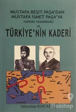 Tarihin Tekerrürü ve Türkiye'nin Kaderi