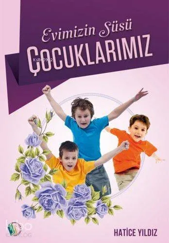 Evimizin Süsü| Çocuklarımız