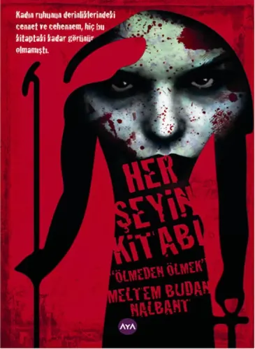 Her Şeyin Kitabı; Ölmeden Ölmek