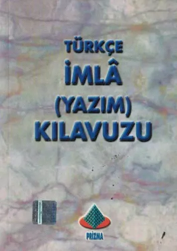 Türkçe İmla (Yazım) Kılavuzu (Cep Boy)