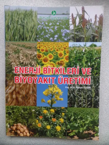 Enerji Bitkileri Ve Biyoyakıt Üretimi Hüseyin Öztürk