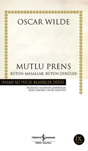 Mutlu Prens; Bütün Masallar, Bütün Öyküler
