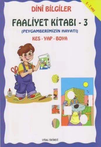 Dini Bilgiler Faaliyet Kitabı 3; Peygamberimizin Hayatı