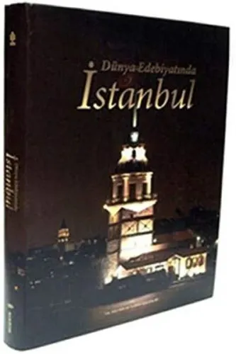 Dünya Edebiyatında İstanbul Kültür Bakanlığı Yayınları Kolektif