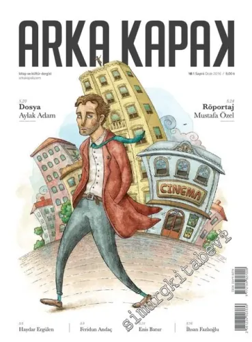 Arka Kapak Kitap ve Kültür Dergisi - Dosya: Aylak Adam ve Yusuf Atılgan - Sayı  4      Ocak