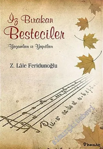 İz Bırakan Besteciler: Yaşamları ve Yapıtları -         2005