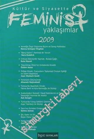 Kültür ve Siyasette Feminist Yaklaşımlar 2009 -         2009