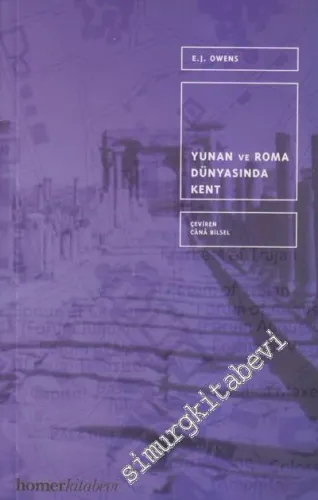 Yunan ve Roma Dünyasında Kent -        2000