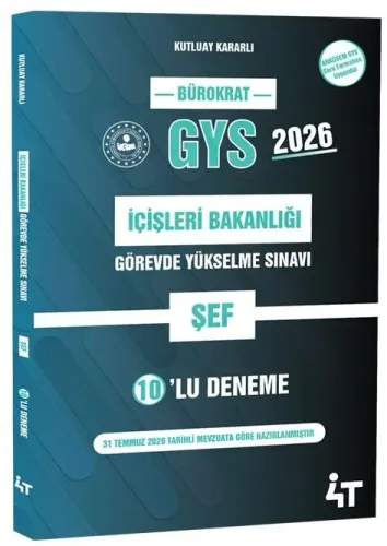 4T Yayınları 2026 GYS İçişleri Bakanlığı Şef 10'lu Deneme