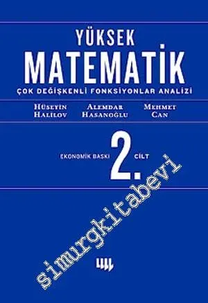 Yüksek Matematik 2: Çok Değişkenli Fonksiyonlar Teorisi -