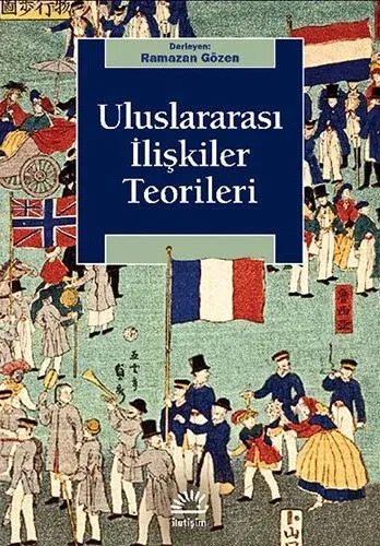 Uluslararası İlişkiler Teorileri