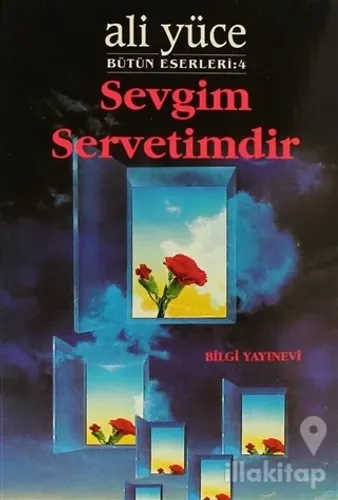 Sevgim Servetimdir Bütün Eserleri: 4