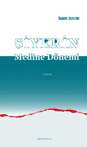 Siyerin Medine Dönemi