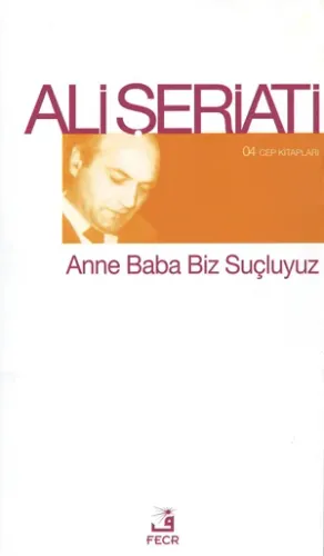 Anne Baba Biz Suçluyuz