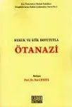 Hukuk Ve Etik Boyutuyla Ötanazi