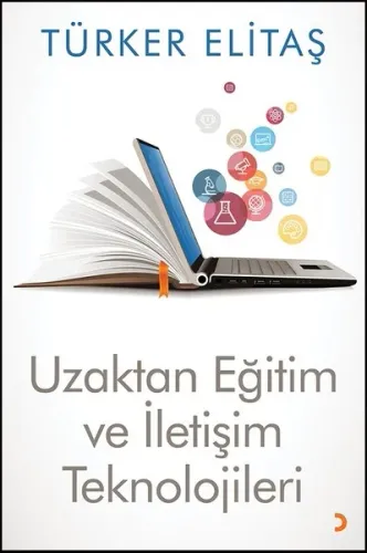 Uzaktan Eğitim ve İletişim Teknolojileri