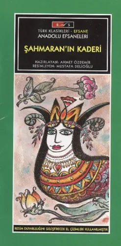 Şahmaran'ın Kaderi (Anadolu Efsaneleri) [Düz Yazı]