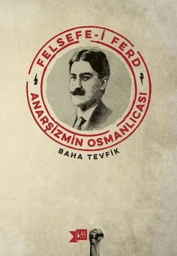 Felsefe-i Ferd; Anarşizmin Osmanlıcası