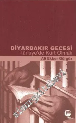 Diyarbakır Gecesi: Türkiye'de Kürt Olmak -