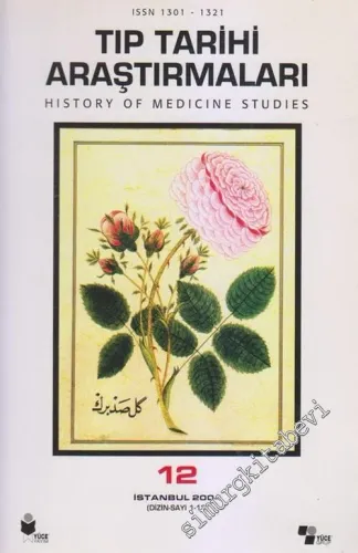 Tıp Tarihi Araştırmaları 12 = History of Medicine Studies 12 - Sayı: 12       2004