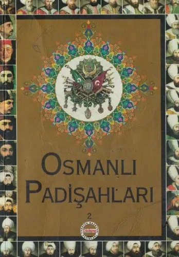 Osmanlı Padişahları Anonim Türkiye Gazetesi