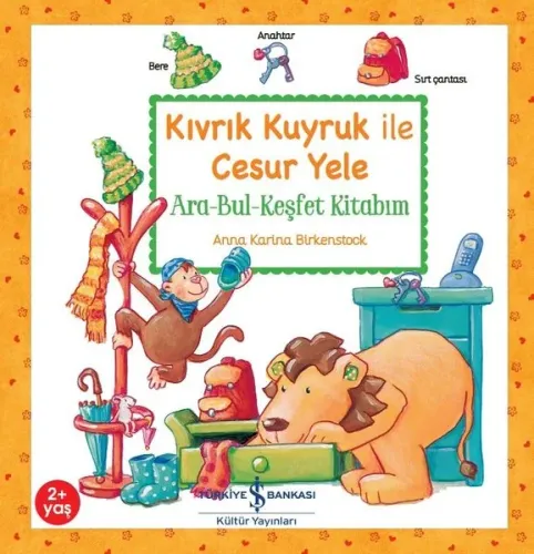 Kıvrık Kuyruk İle Cesur Yele ;Ara- Bul Keşfet Kitabım