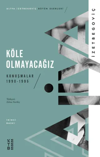 Köle Olmayacağız