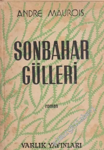 Sonbahar Gülleri -        1957